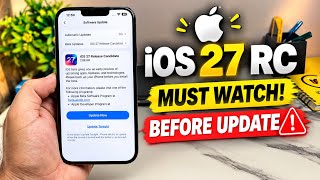 iOS 27 RC Releasing! 🚨 MUST WATCH Before You Update Your iPhone!