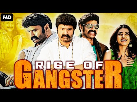 Nandamuri Balakrishna's RISE OF GANGSTER Full Hindi Dubbed Movie | Radhika Apte | South Movie