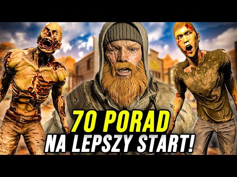 70+ PORAD DLA POCZĄTKUJĄCYCH! | 7 Days To Die (v2.0)