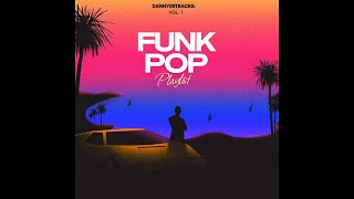 Funk Pop Beats Mix Vol.1 | "90s, 80s Disco Funk Pop" Funky City Pop and Nostagia Funk Pop
