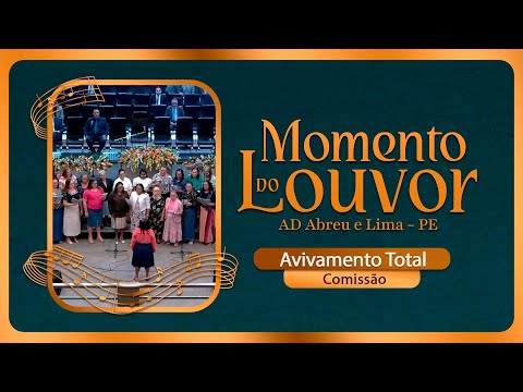 Avivamento Total - Momento do Louvor - Templo Central - Ieadalpe - 15/11/2024