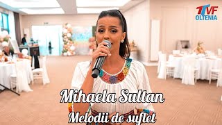 Mihaela Sultan ✗ Colaj melodii de suflet ✗ Ascultare pt patimasi ✗ Melodii de viata ✗ LIVE 2025 💣