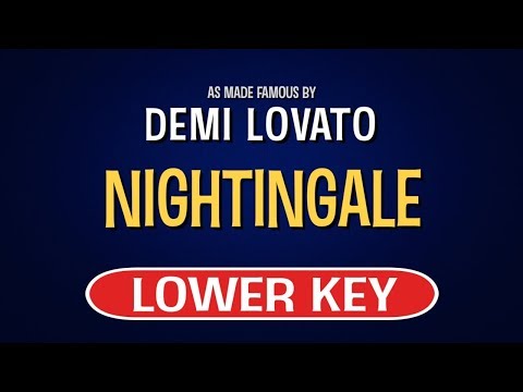 Demi Lovato – Nightingale | Karaoke Lower Key