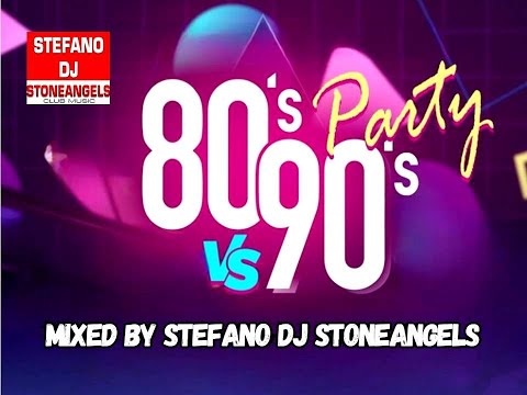 DANCE 80 Vs DANCE 90 MIX COMPILATION*FREE DOWNLOAD* MIXED BY STEFANO DJ STONEANGELS #80s #90s #mix