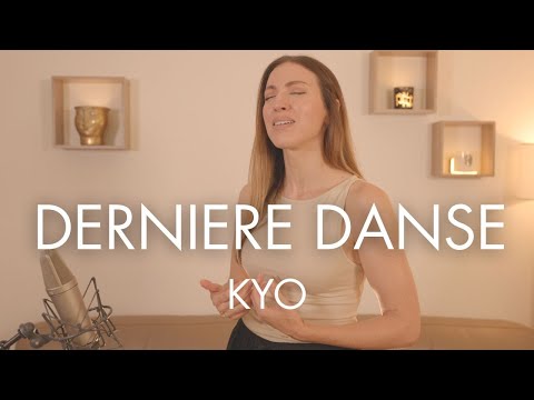 DERNIERE DANSE - KYO ( SARA'H COVER )