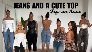 JEANS AND A CUTE TOP TRY-ON HAUL | @FashionNova