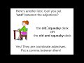 Punctuating Coordinate Adjectives