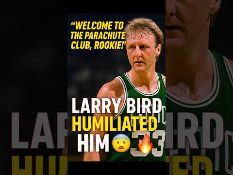 Welcome to the Parachute Club, Rookie!” – Larry Bird HUMILIATED Him 😮🔥