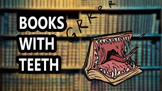 Books with Teeth for D&D