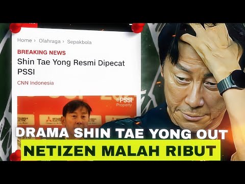 Shin Tae-Yong Sudah Dipecat, Ini Kacau