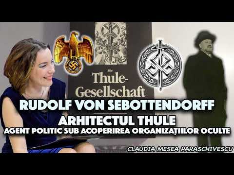 Rudolf von Sebottendorff   Arhitectul Thule * Agent politic sub acoperirea organizațiilor oculte