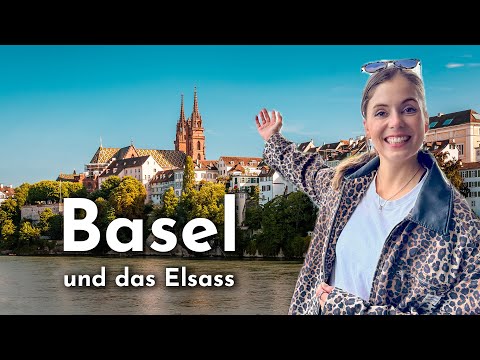 Basel & Elsass: Top 10 Sehenswürdigkeiten und Ausflugsziele