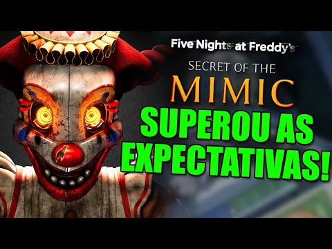 O NOVO FNAF SECRET OF THE MIMIC É SENSACIONAL 🤩