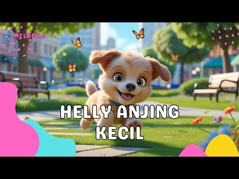 🔴 LAGU ANJING KECIL - HELLY GUK GUK GUK | Lagu Anak Indonesia | Lagu Anak Animasi