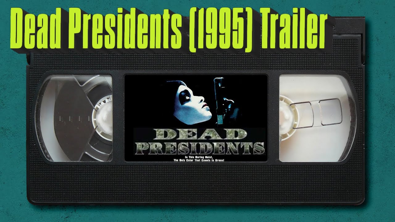 Dead Presidents Trailer thumbnail