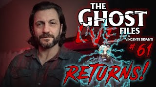 Ghost Files Live Ep. 61 | The Ghosts Files Live Returns!