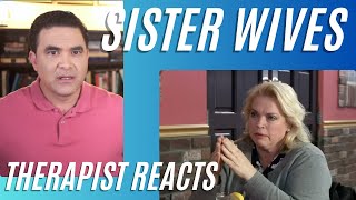 Sister Wives #110 - (One Trigger After Another) - Therapist Reacts