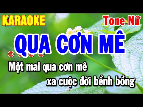 Karaoke Qua Cơn Mê Tone Nữ – Nhạc Sống Chuẩn Dễ Hát 2025 | Thanh Hải