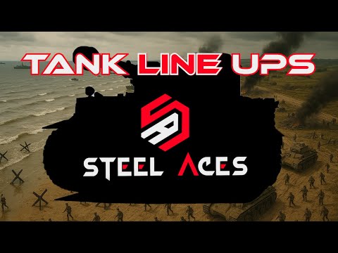Steel Aces - Tank Roster Breakdown