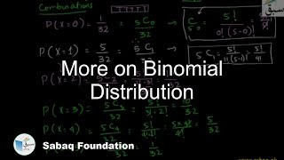 More on Binomial Distribution