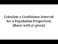 Understanding Confidence Intervals for Population Proportions