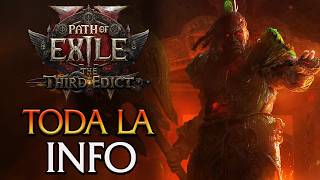LO NUEVO EN THE THIRD EDICT en PATH OF EXILE 2