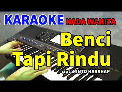 BENCI TAPI RINDU – Diana Nasution | KARAOKE HD