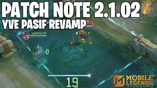 YVE BUFF, BANE BUFF, BENEDETTA BUFF, THAMUZ BUFF, GROCK BUFF - PATCH NOTE 2.1.02 MOBILE LEGENDS