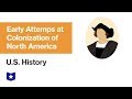 Exploration and Colonization of North America