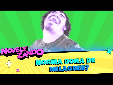 DIRETORA NORMA DONA DE TUDO EM MILAGRES? | NOVELIZANDO #014