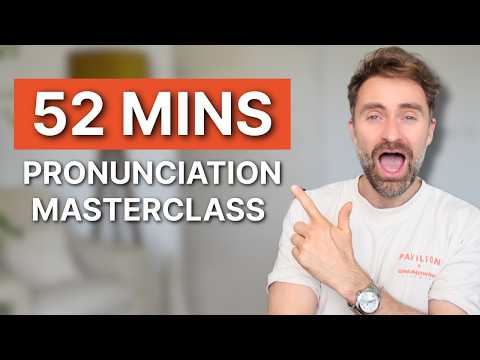 52 Minutes of PERFECT English Pronunciation
