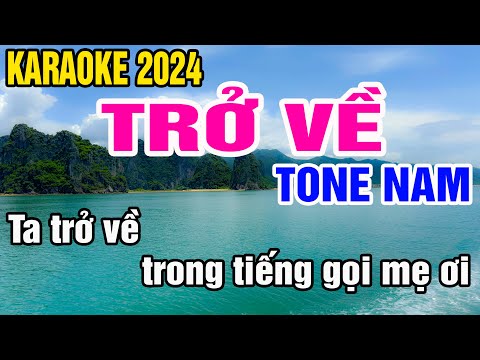 Karaoke Trở Về Tone Nam Nhạc Sống gia huy karaoke