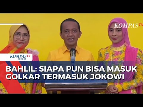 Bahlil: Siapa Pun Bisa Masuk Golkar Termasuk Jokowi