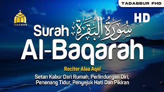 Surah Al Baqarah - Alaa Aqel [ 002 ] I Bacaan Quran Merdu