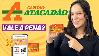 Cartão ATACADÃO É BOM? Tem tarifa de ANUIDADE? Qual o LIMITE INICIAL? Saiba Tudo 💳