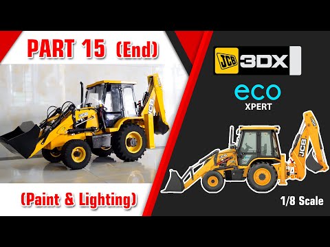 Making JCB 3DX Backhoe 1/8 scale form PVC - Part 15 END (Paint and Lighting)