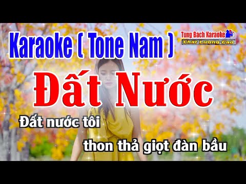 Karaoke Đất Nước (Tone Nam) Nhẹ Nhàng Dễ Hát [ Nhạc Sống Tùng Bách ]