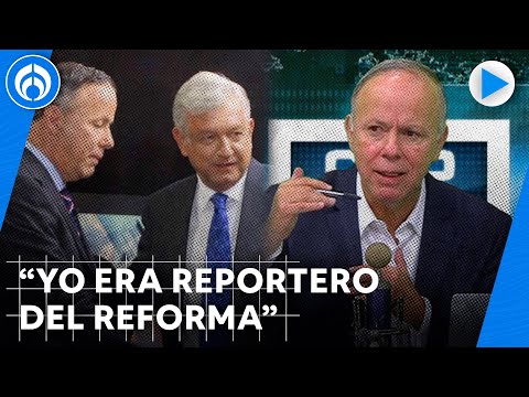 Ciro Gómez Leyva recuerda cómo conoció a AMLO Lo conocí en el Zócalo