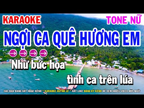 Karaoke Ngợi Ca Quê Hương Em – Tone Nữ ( Cha Cha Dễ Hát ) Huỳnh Lê