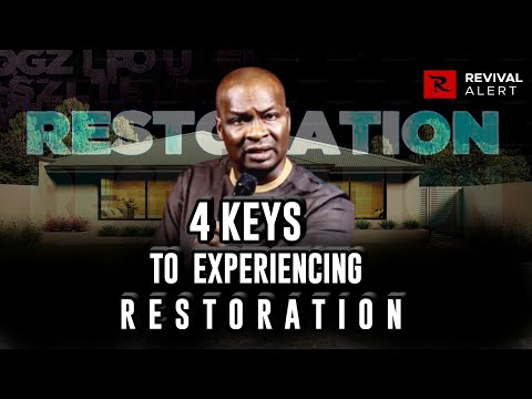 4 Keys To Experiencing Restoration - Apostle Joshua Selman