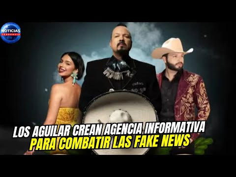 Los Aguilar crean agencia informativa para combatir las fake news.