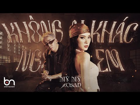 KHÔNG AI KHÁC NGOÀI EM - MỸ MỸ ft. OSAD (prod. by Kewtiie) | OFFICIAL MV #KAKNE