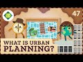 Exploring Urban Planning Concepts and Models