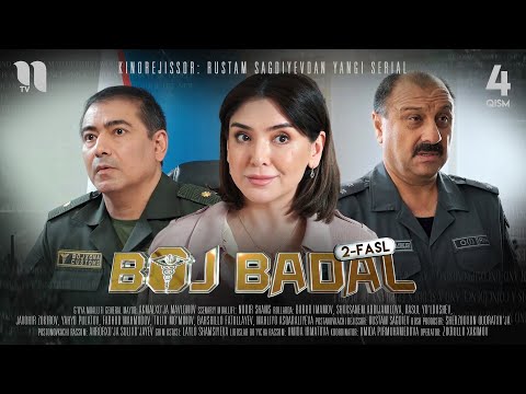 Boj Badal 2-fasl  (4-qism) (o'zbek film)