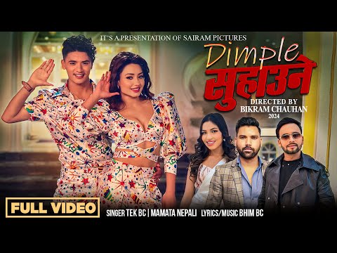 Dimple Suhaune- New Nepali Song | Tek BC & Mamata Nepali ft. Aashma Bishwokarma & Sunder Ghalan 2024