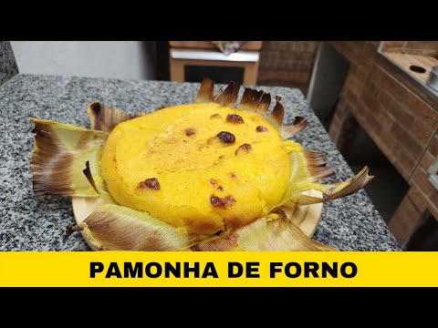 PAMONHA DE FORNO CAIPIRA | O VERDADEIRO SABOR DO CAMPO