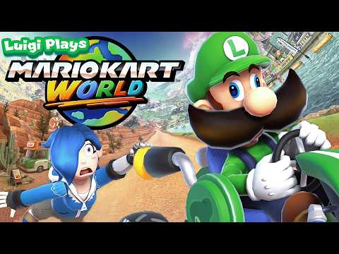 Luigi Plays: MARIO KART WORLDDD