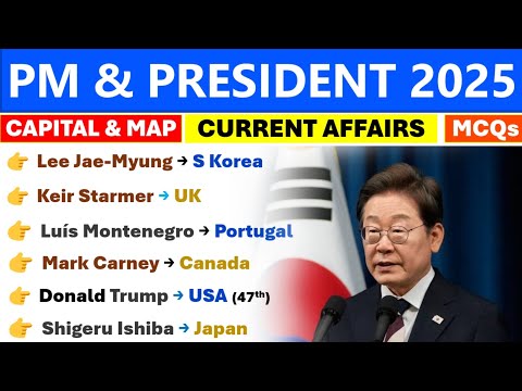 PM & PRESIDENT | All New PM & PRESIDENT  | ALL COUNTRIE'S  PM | CAPITAL | 2025 CURRENT AFFAIRS |