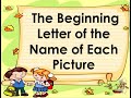 Identifying Beginning Letters and Sounds