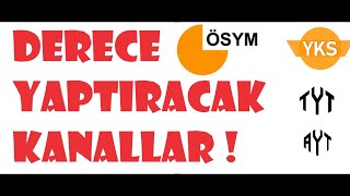 DERECE YAPTIRACAK KANALLAR !!! (#YKS2024 #TYT #AYT #KPSS)